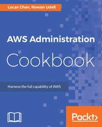 Immagine di copertina: AWS Administration Cookbook 1st edition 9781787127630