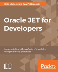 Cover image: Oracle JET for Developers 1st edition 9781787284746
