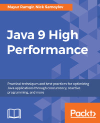 Cover image: Java 9 High Performance 1st edition 9781787120785