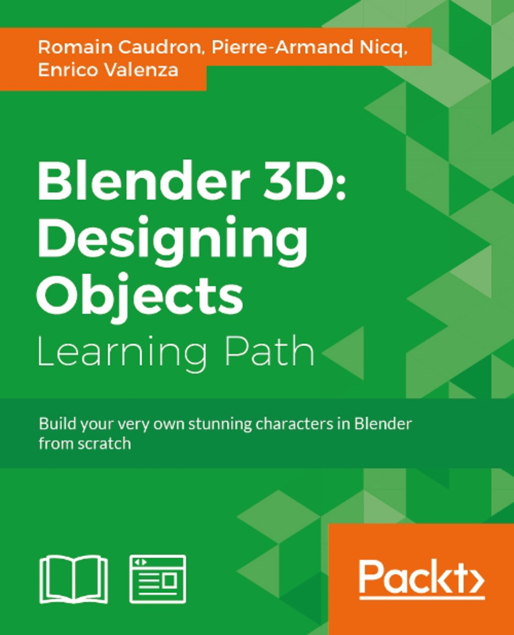 Blender 3D: Designing Objects 1st Edition