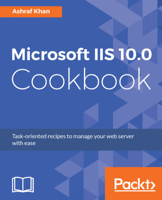 表紙画像: Microsoft IIS 10.0 Cookbook 1st edition 9781787126671