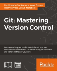 Cover image: Git: Mastering Version Control 1st edition 9781787123205