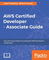 Imagen de portada: AWS Certified Developer - Associate Guide 1st edition 9781787125629
