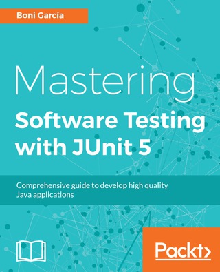 صورة الغلاف: Mastering Software Testing with JUnit 5 1st edition 9781787285736