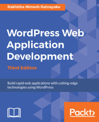 Imagen de portada: Wordpress Web Application Development - Third Edition 3rd edition 9781787126800