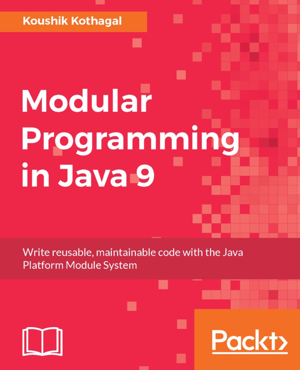 Modular Programming in Java 9 - 1st Edition (eBook)
