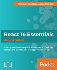 Cover image: React 16 Essentials - Second Edition 2nd edition 9781787126046