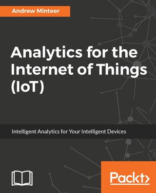 Cover image: Analytics for the Internet of Things (IoT) 1st edition 9781787120730
