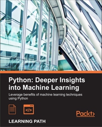 Cover image: Python: Deeper Insights into Machine Learning 1st edition 9781787128576
