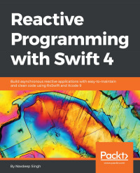 Titelbild: Reactive Programming with Swift 4 1st edition 9781787120211