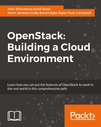 Cover image: OpenStack: Building a Cloud Environment 1st edition 9781787123182