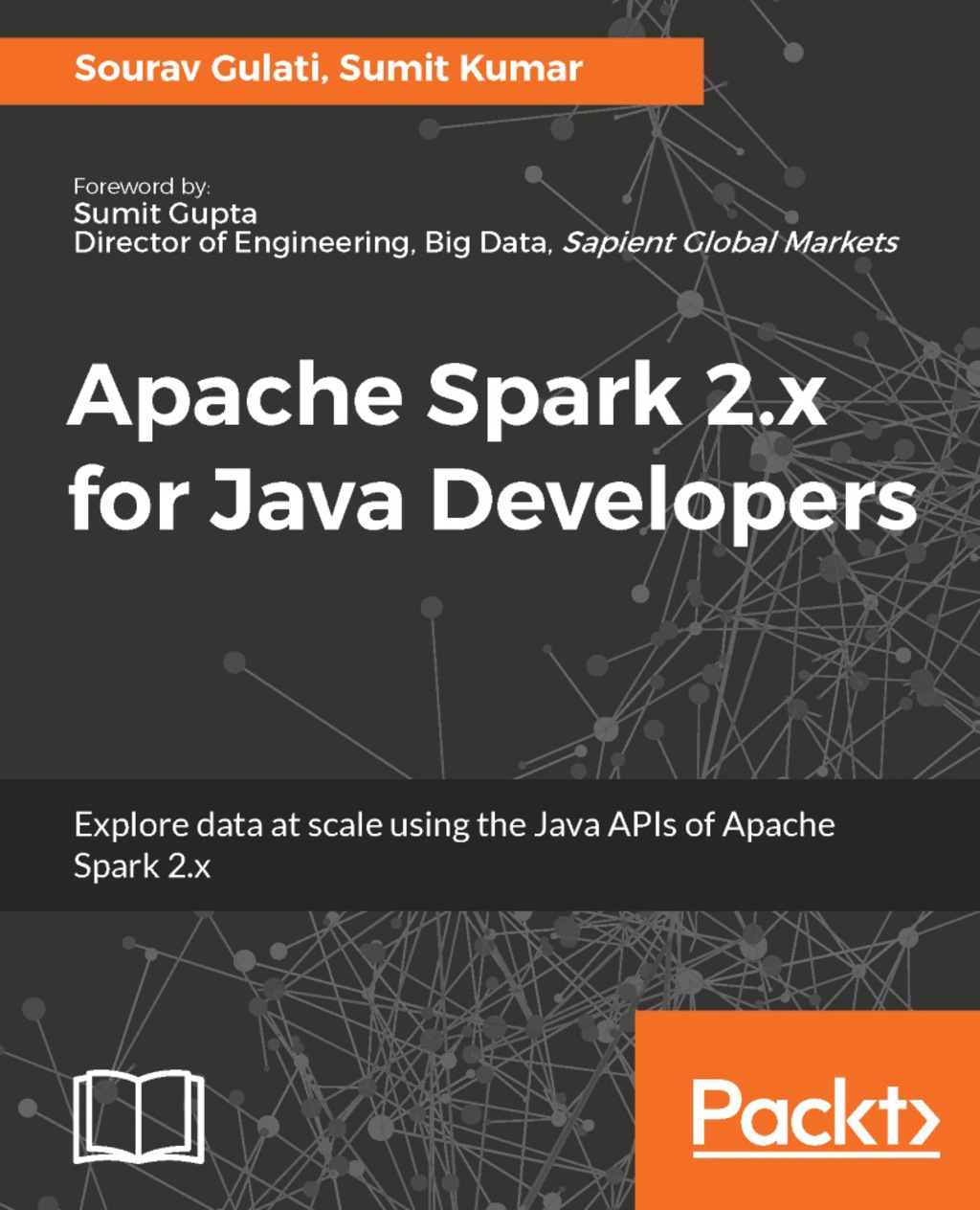 Apache Spark 2.x for Java Developers - 1st Edition (eBook)