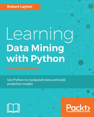 Cover image: Learning Data Mining with Python 2nd edition 9781787126787