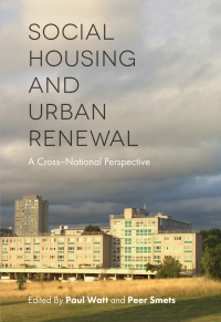 Cover image: Social Housing and Urban Renewal 9781787141254
