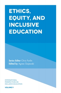 Cover image: Ethics, Equity, and Inclusive Education 9781787141537