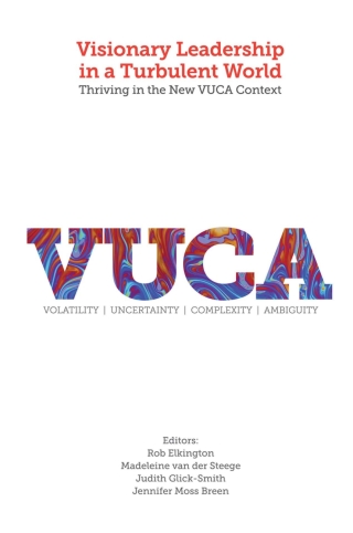Imagen de portada: Visionary Leadership in a Turbulent World 9781787142435