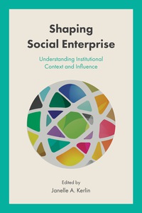 Cover image: Shaping Social Enterprise 1st edition 9781787142510