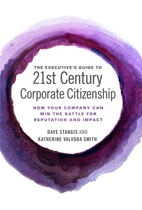 Omslagafbeelding: The Executive’s Guide to 21st Century Corporate Citizenship 9781786356789