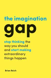 Cover image: The Imagination Gap 9781787142077