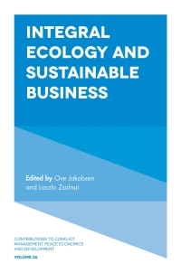 Cover image: Integral Ecology and Sustainable Business 9781787144644