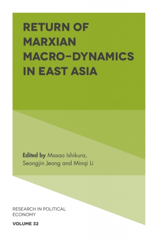 Cover image: Return of Marxian Macro-dynamics in East Asia 9781787144781