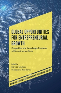 表紙画像: Global Opportunities for Entrepreneurial Growth 9781787145023