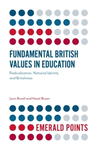 Cover image: Fundamental British Values in Education 9781787145085