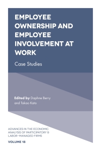 صورة الغلاف: Employee Ownership and Employee Involvement at Work 9781787145207