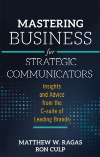 Imagen de portada: Mastering Business for Strategic Communicators 9781787145047