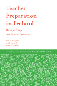 Titelbild: Teacher Preparation in Ireland 9781787145122