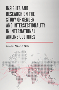 Omslagafbeelding: Insights and Research on the Study of Gender and Intersectionality in International Airline Cultures 9781787145467