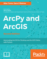 Imagen de portada: ArcPy and ArcGIS - Second Edition 2nd edition 9781787282513