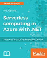 Cover image: Serverless computing in Azure with .NET 1st edition 9781787288393