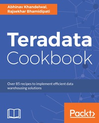 Imagen de portada: Teradata Cookbook 1st edition 9781787280786