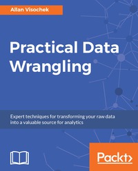 Cover image: Practical Data Wrangling 1st edition 9781787286139