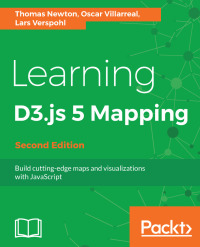 Cover image: Learning D3.js 5 Mapping - Second Edition 2nd edition 9781787280175