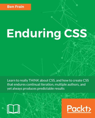 Cover image: Enduring CSS 1st edition 9781787282803