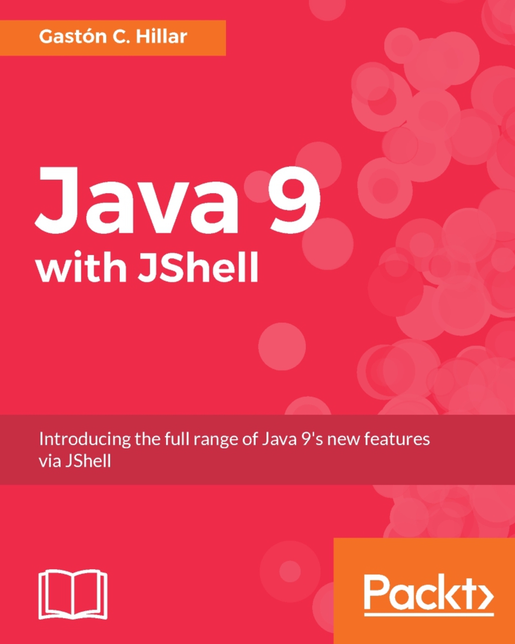 Java 9 with JShell - 1st Edition (eBook)