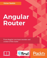 Cover image: Angular Router 1st edition 9781787288904