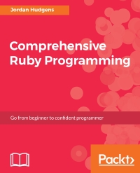 Cover image: Comprehensive Ruby Programming 1st edition 9781787280649