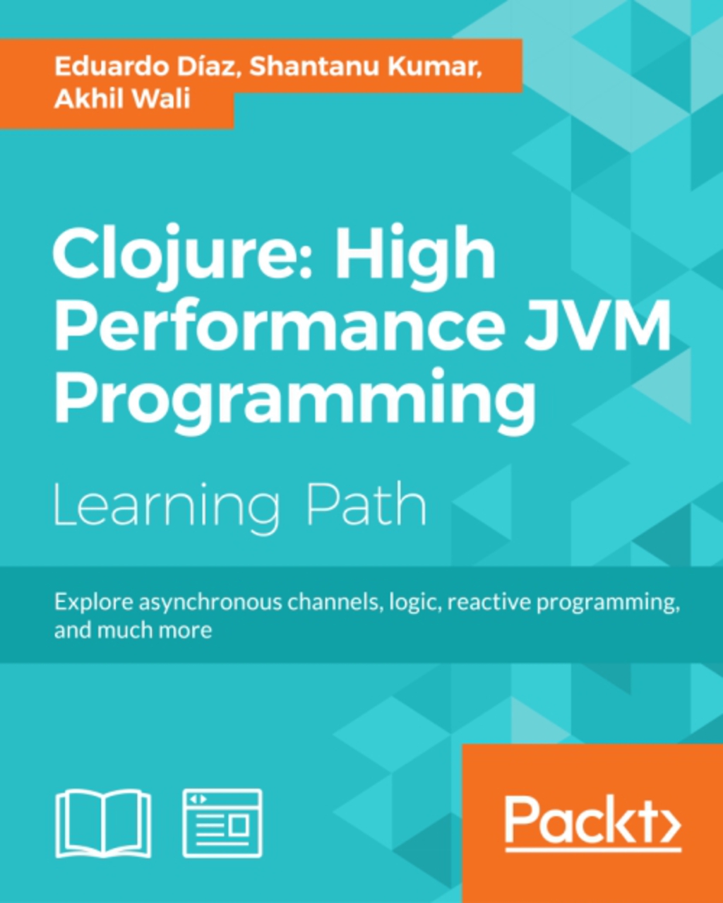 Clojure: High Performance JVM Programming - 1st Edition (eBook)
