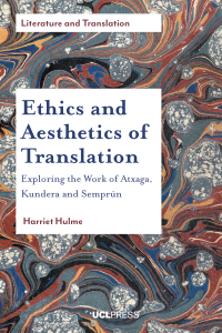 Cover image: Ethics and Aesthetics of Translation 1st edition 9781787352087