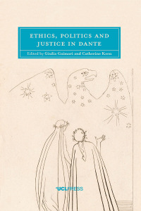 Cover image: Ethics, Politics and Justice in Dante 1st edition 9781787352292