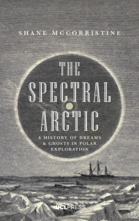 Cover image: The Spectral Arctic 1st edition 9781787352469