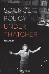 Cover image: Science Policy under Thatcher 1st edition 9781787353428