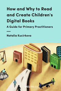 表紙画像: How and Why to Read and Create Children's Digital Books 1st edition 9781787353497
