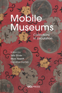 Cover image: Mobile Museums 1st edition 9781787355200
