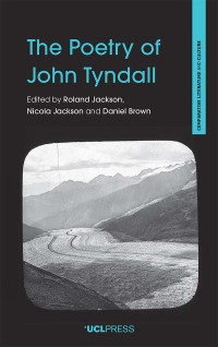 Imagen de portada: The Poetry of John Tyndall 1st edition 9781787359123