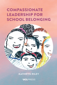 Cover image: Compassionate Leadership for School Belonging 1st edition 9781787359574