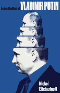 Cover image: Inside the Mind of Vladimir Putin 9781849049337